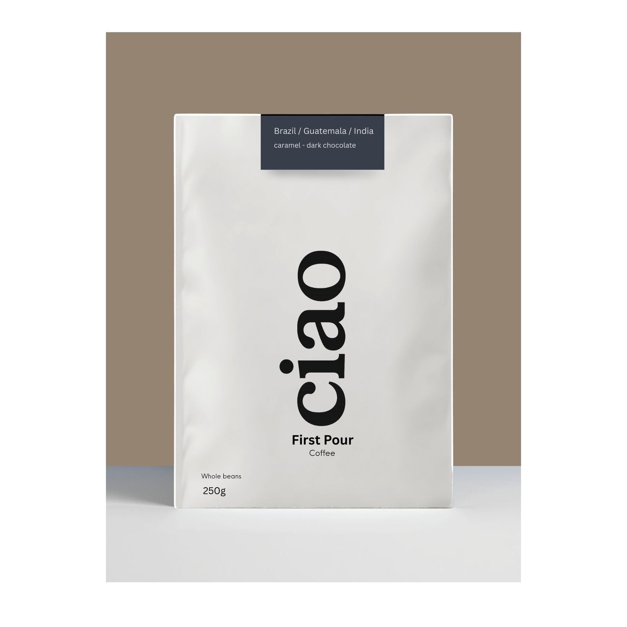 Say Ciao Coffee First Pour whole bean coffee bag, medium roast with caramel and dark chocolate notes.