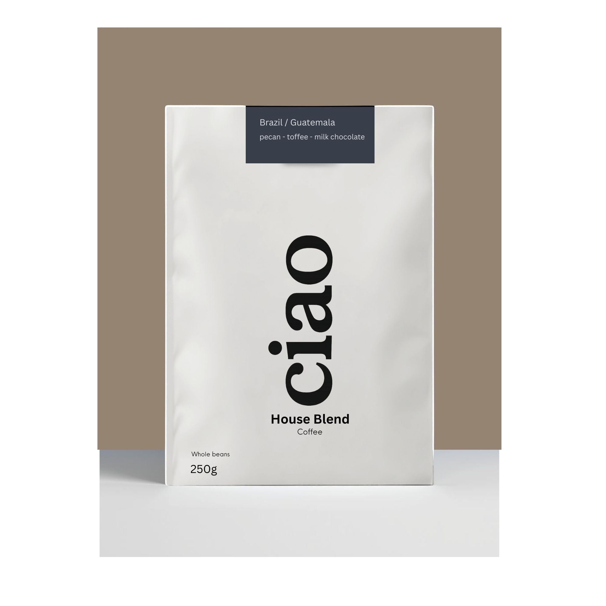 Say Ciao Coffee House Blend whole beans, 250g bag with tasting notes of pecan, toffee, and milk chocolate.