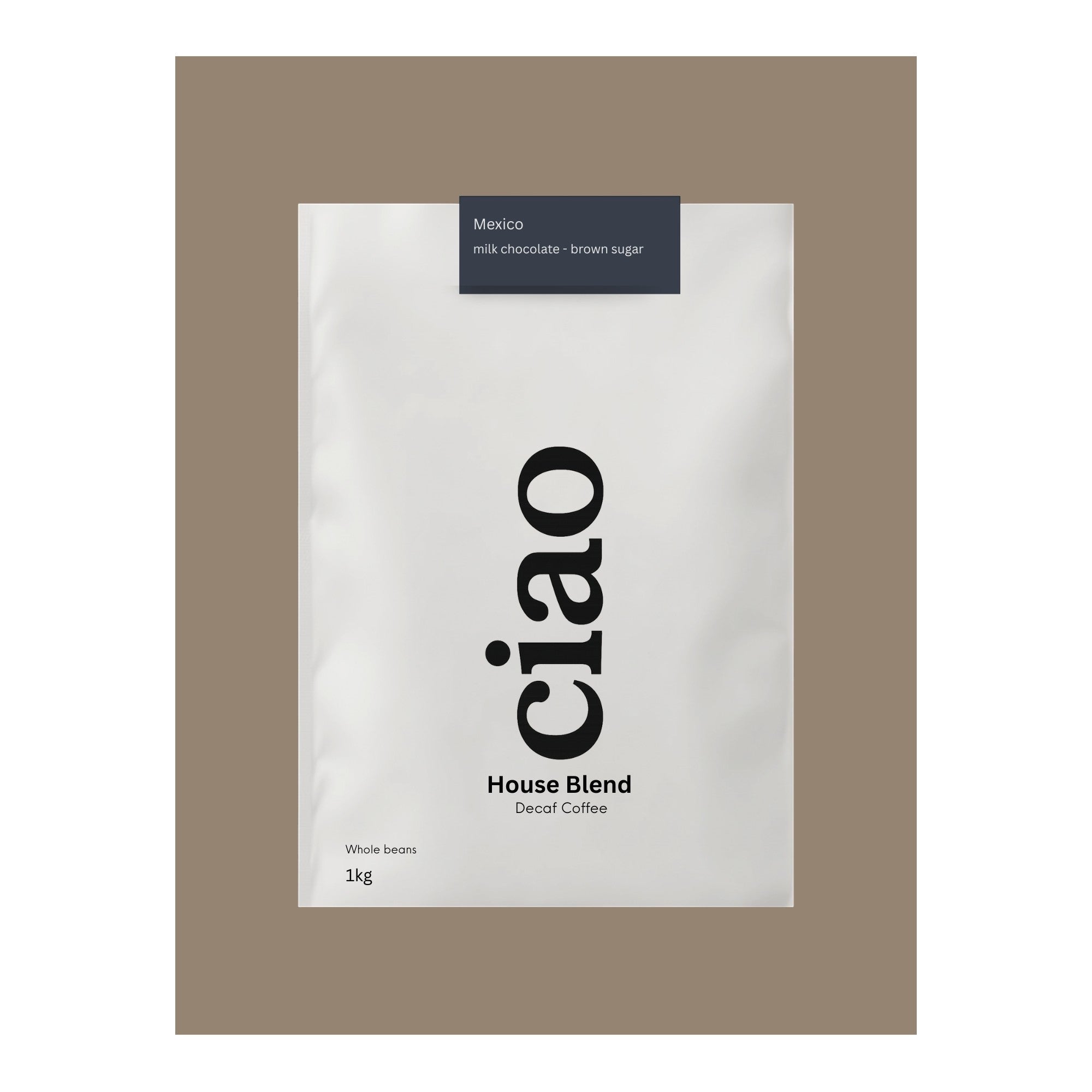 Say Ciao Coffee House Blend Decaf coffee bag from Mexico with tasting notes of milk chocolate and brown sugar.