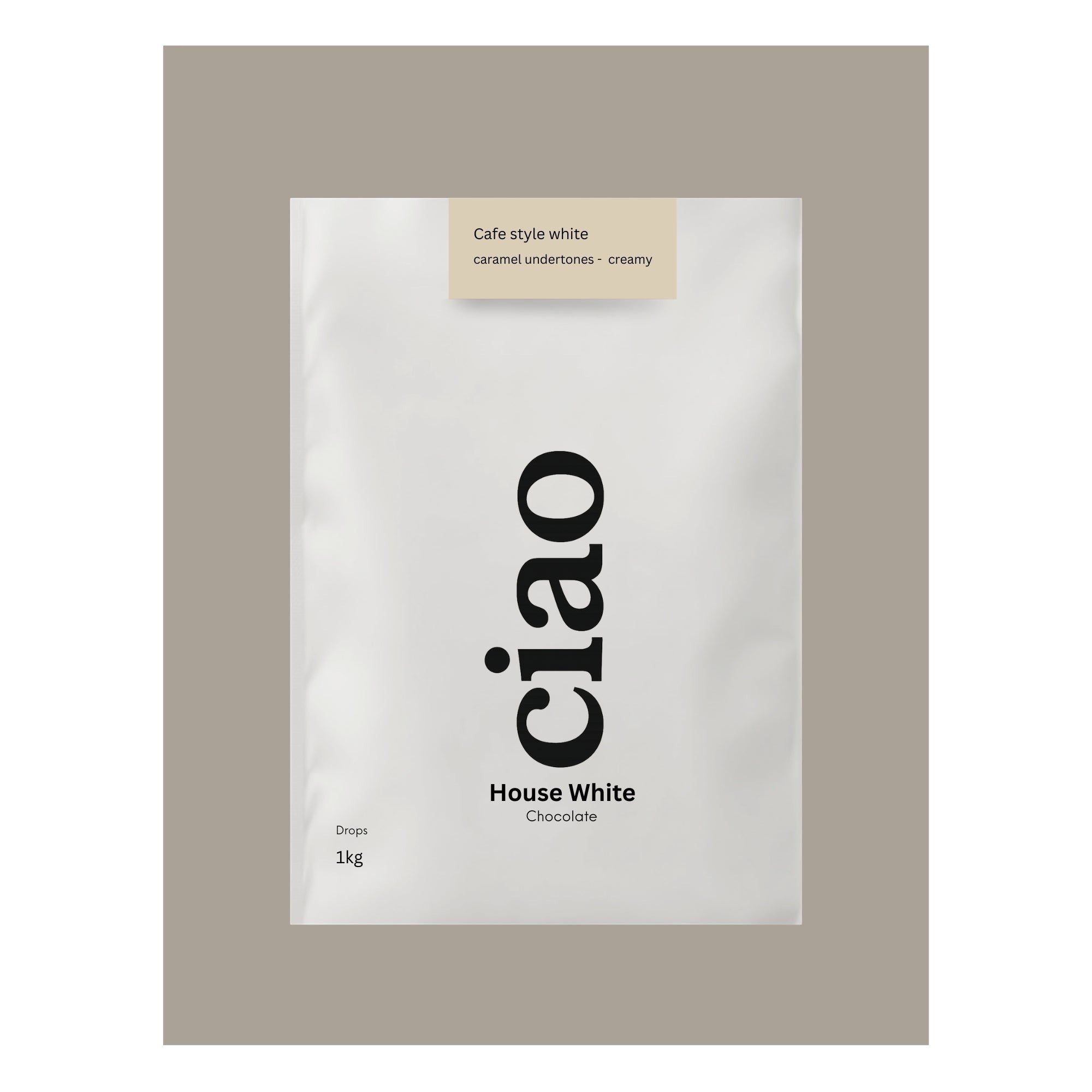 Say Ciao Coffee House White Chocolate drops, 1kg bag. Cafe style white with caramel undertones and creamy texture.